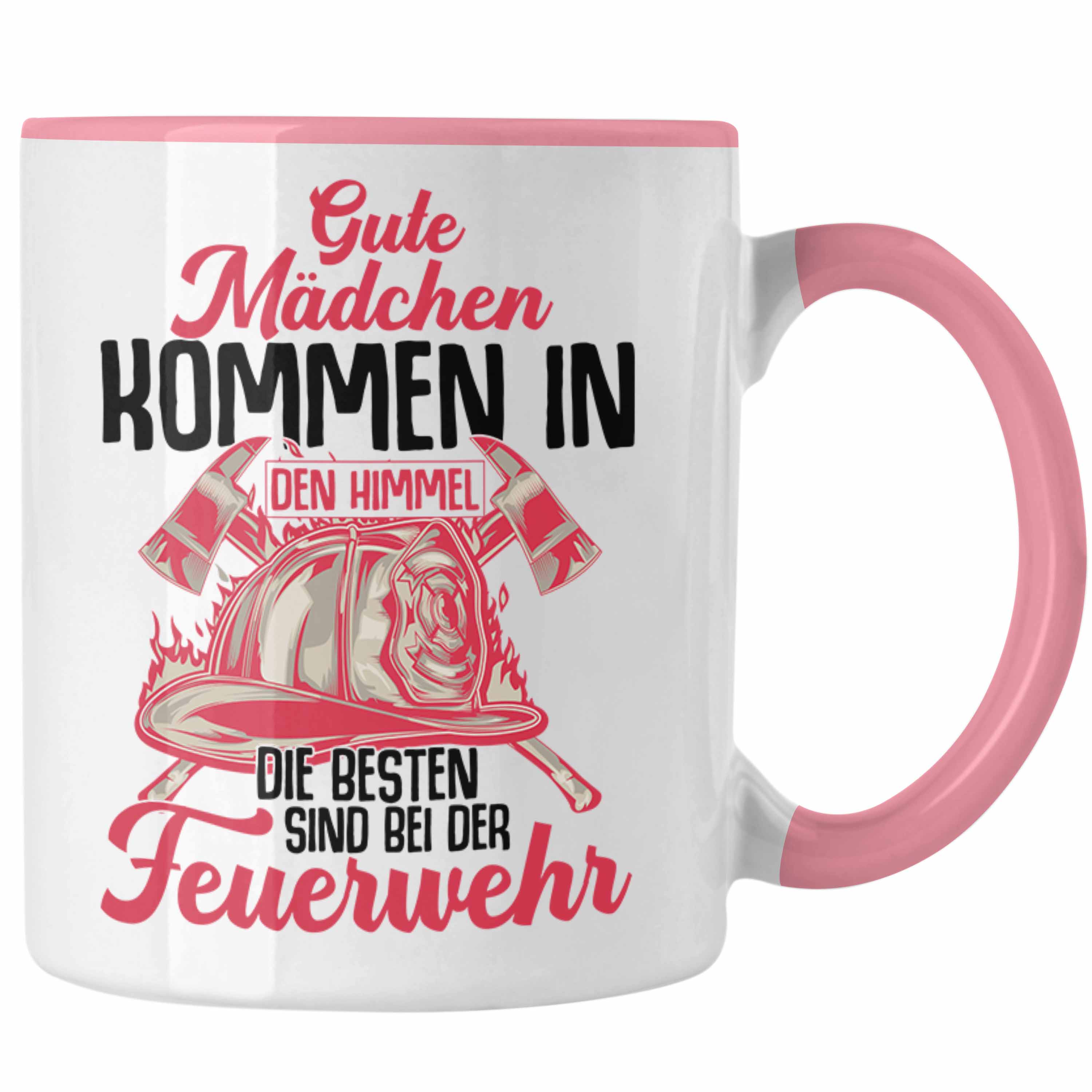 Trendation - Feuerwehr Frau Tasse Geschenk Frauen Feuerwehrfrauen Spruch Geschen