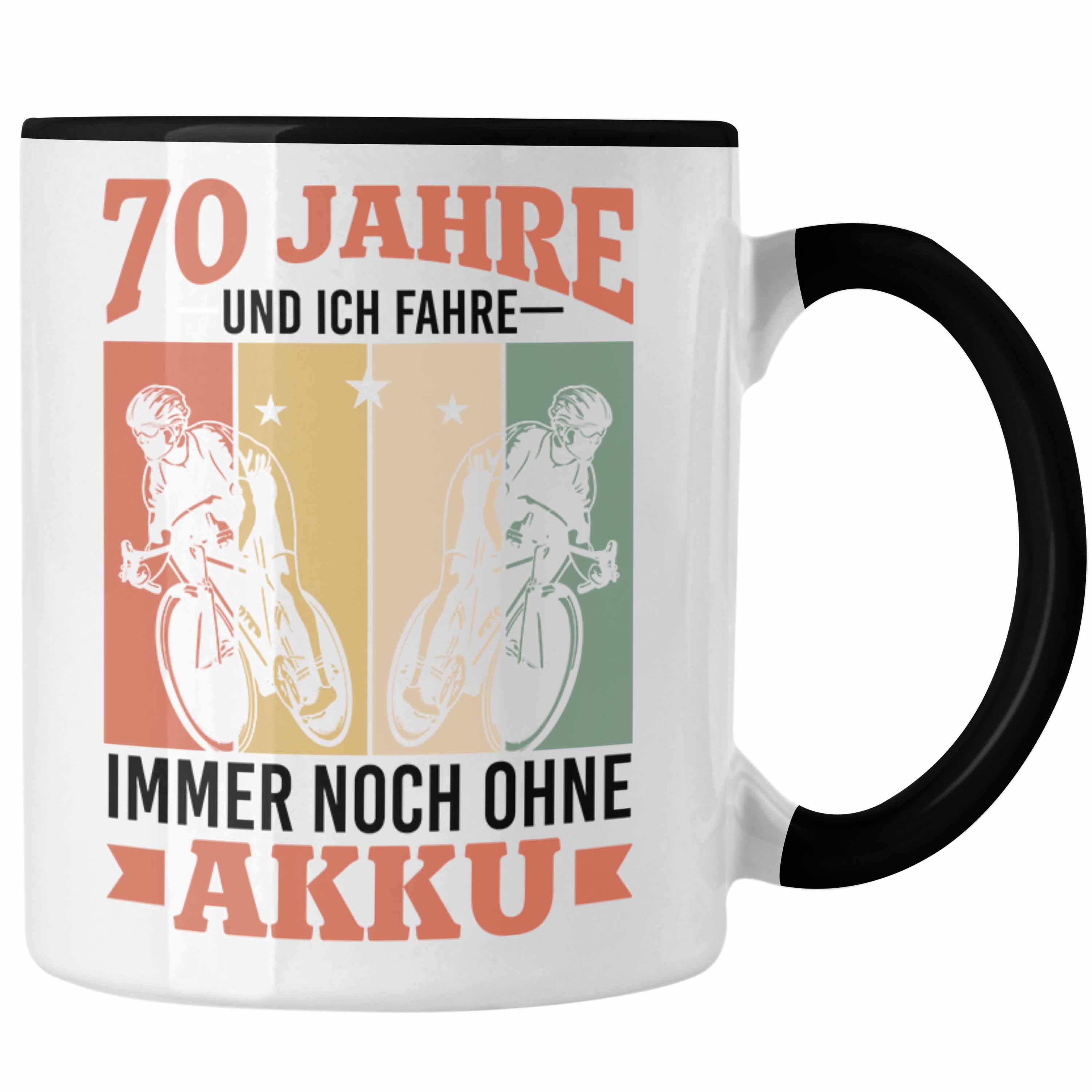 Trendation - 70 Jahre Und Ich Fahre Immer Noch Ohne Akku Tasse Geschenk für Rent