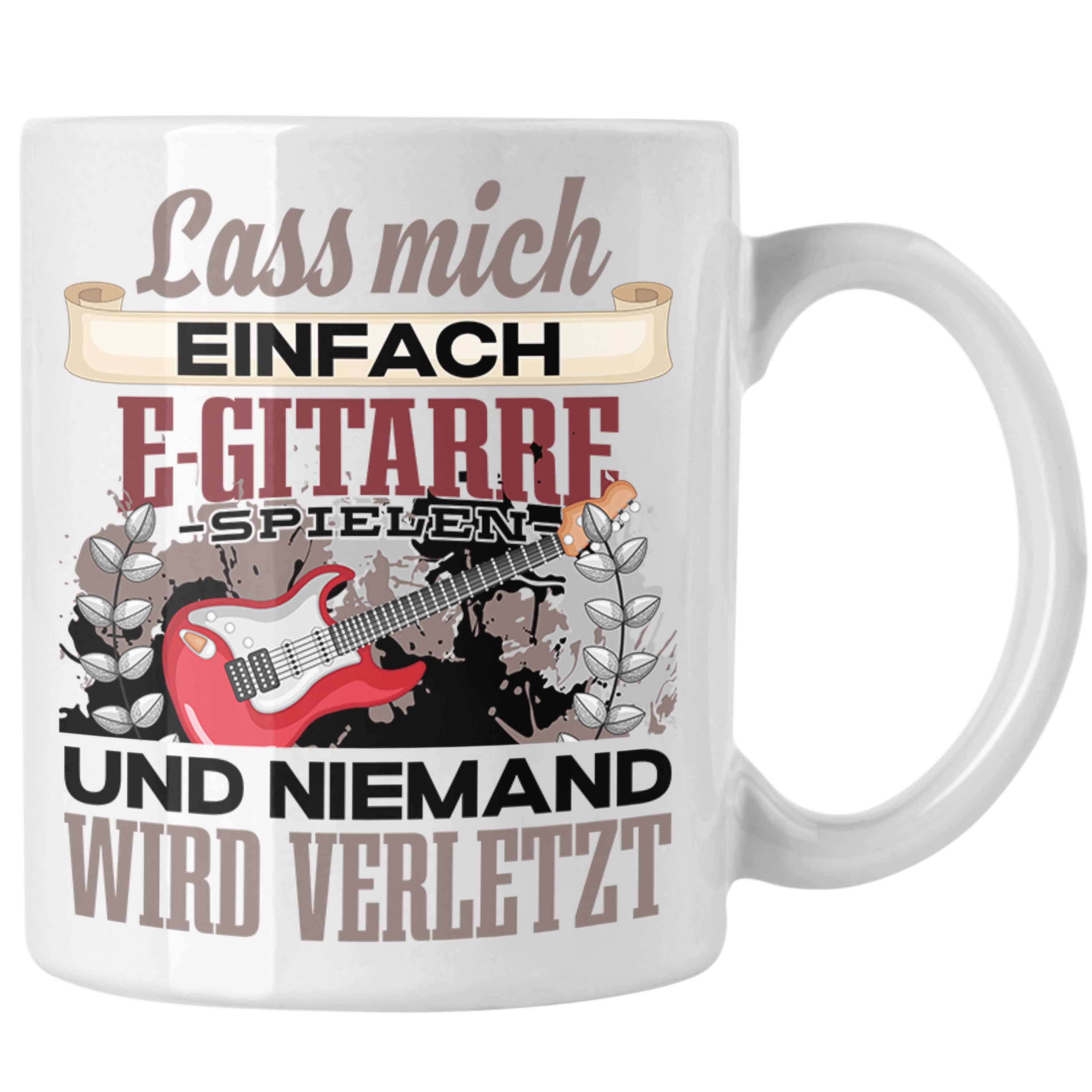 Trendation - E-Gitarre Tasse Geschenk Spruch E Gitarrist Geschenkidee Lass Mich