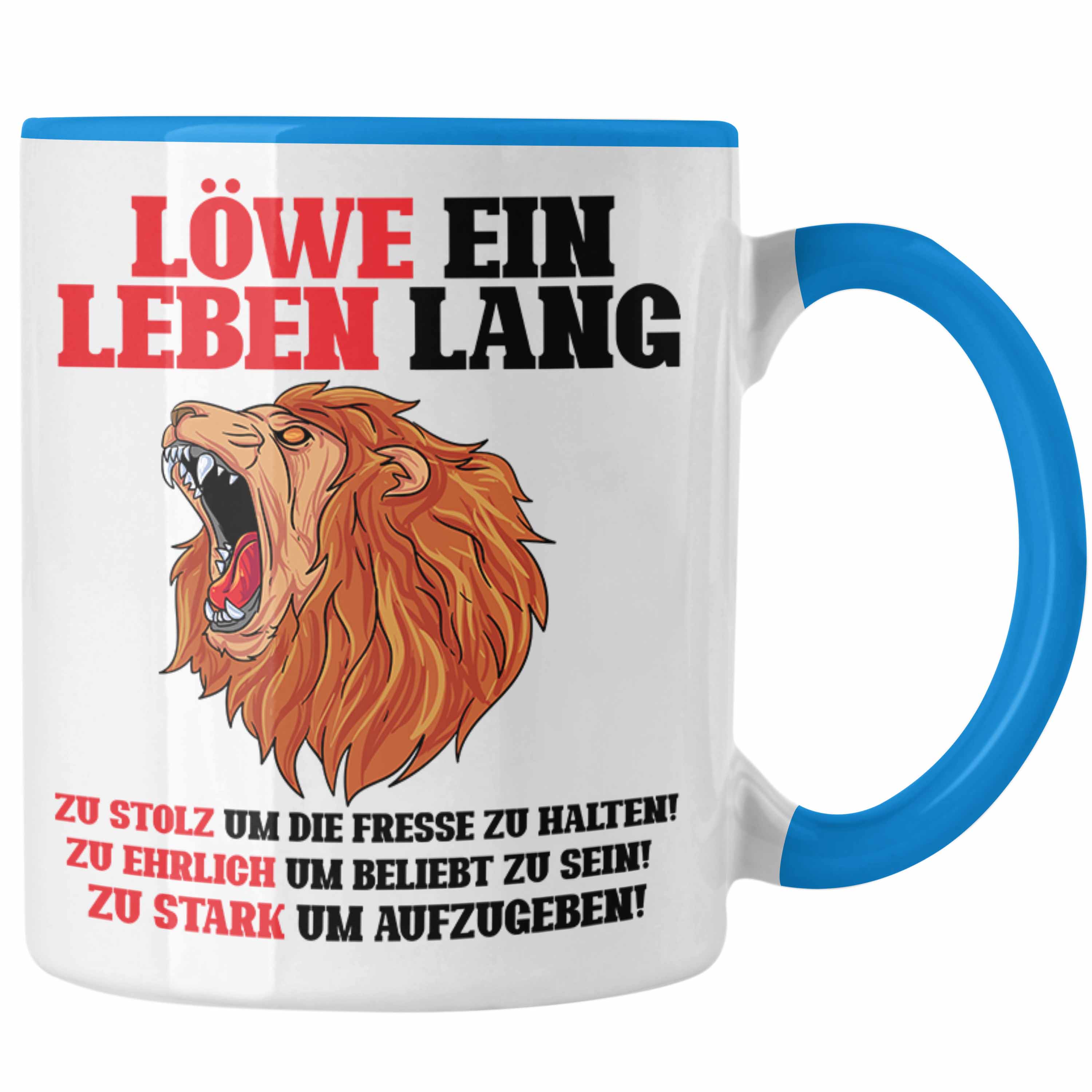 Trendation - Löwe Sternzeichen Tasse Geschenk Lustiger Spruch Löwe Spruch Gesche