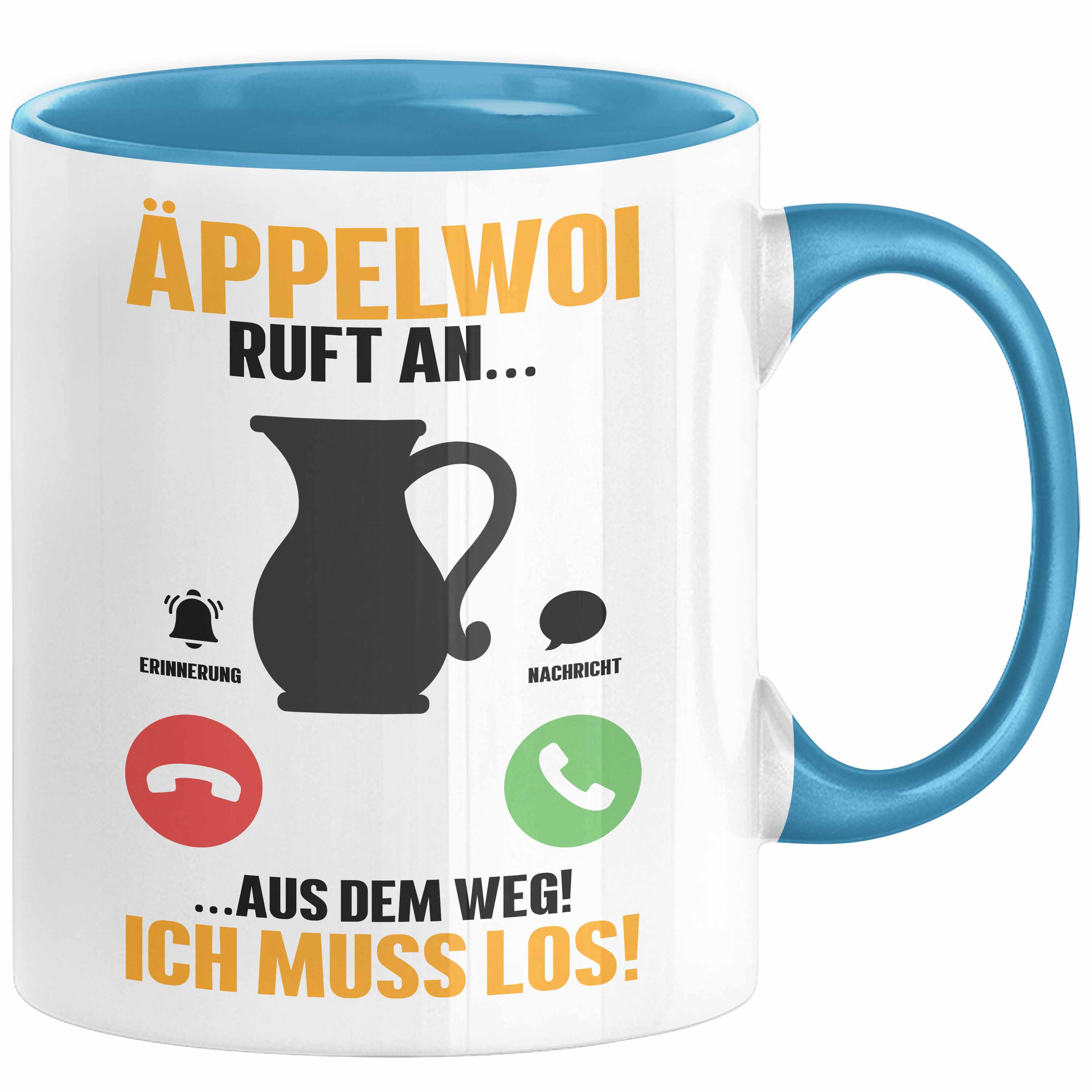 Äppelwoi Ruft An Tasse Ich Muss los Apfelwein Bembel Krug Kaffee-Tasse Hessische